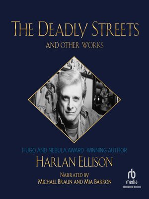 cover image of The Deadly Streets and Other Works